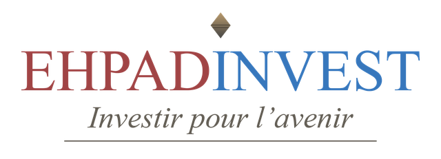 EHPAD INVEST — Investir pour l'avenir